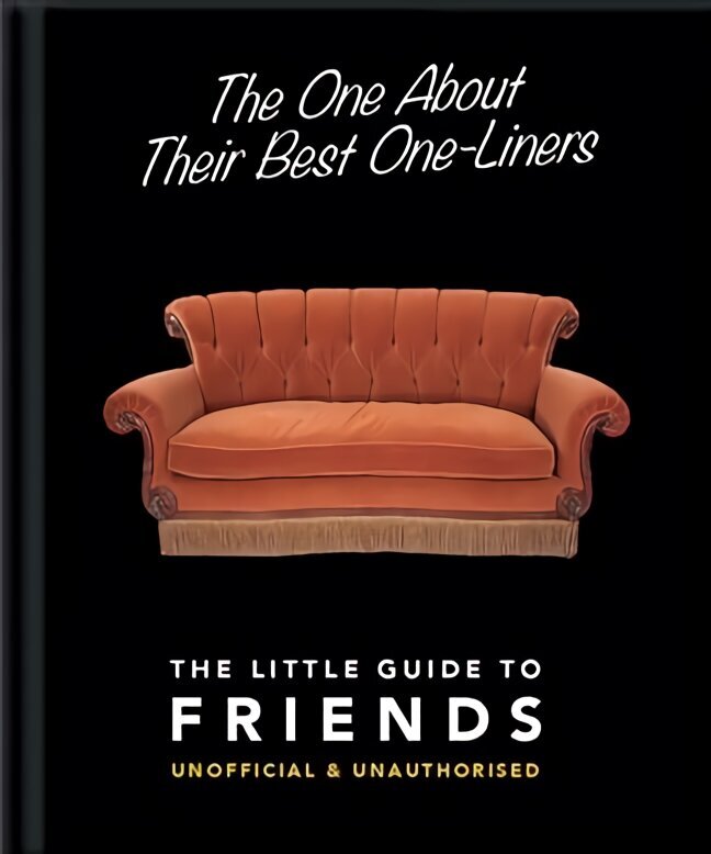 One About Their Best One-Liners: The Little Guide to Friends цена и информация | Fantaasia, müstika | kaup24.ee