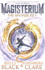 Magisterium: The Bronze Key: The Bronze Key hind ja info | Noortekirjandus | kaup24.ee