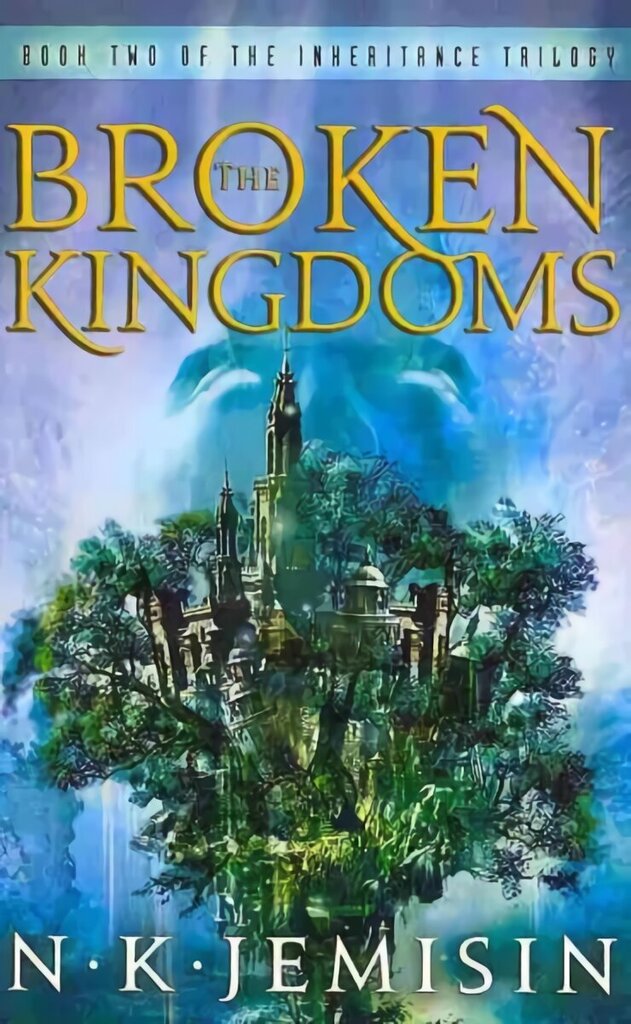 Broken Kingdoms: Book 2 of the Inheritance Trilogy цена и информация | Fantaasia, müstika | kaup24.ee