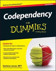 Codependency For Dummies 2nd Edition hind ja info | Eneseabiraamatud | kaup24.ee