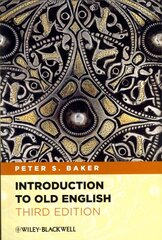 Introduction to Old English 3e 3rd Edition цена и информация | Пособия по изучению иностранных языков | kaup24.ee