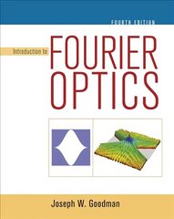 Introduction to Fourier Optics 4th ed. 2017 hind ja info | Majandusalased raamatud | kaup24.ee