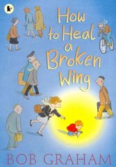 How to Heal a Broken Wing цена и информация | Книги для малышей | kaup24.ee