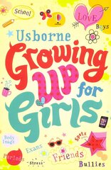 Growing up for Girls цена и информация | Книги для подростков и молодежи | kaup24.ee