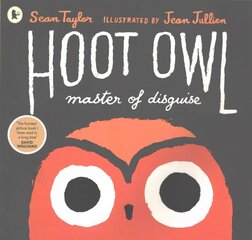 Hoot Owl, Master of Disguise hind ja info | Väikelaste raamatud | kaup24.ee