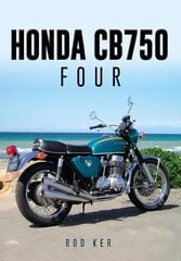 Honda CB750 Four UK ed. цена и информация | Путеводители, путешествия | kaup24.ee