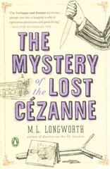 Mystery Of The Lost Cezanne: A Verlaque and Bonnet Mystery 5th edition цена и информация | Фантастика, фэнтези | kaup24.ee