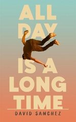 All Day Is A Long Time hind ja info | Fantaasia, müstika | kaup24.ee