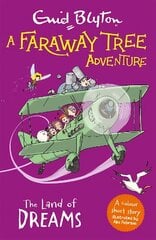 Faraway Tree Adventure: The Land of Dreams: Colour Short Stories цена и информация | Книги для подростков и молодежи | kaup24.ee