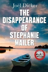 Disappearance of Stephanie Mailer: A gripping new thriller with a killer twist цена и информация | Фантастика, фэнтези | kaup24.ee