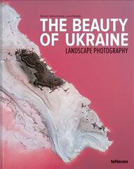 Beauty of Ukraine: Landscape Photography цена и информация | Книги по фотографии | kaup24.ee