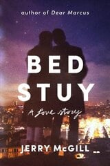 Bed Stuy: A Love Story цена и информация | Романы | kaup24.ee