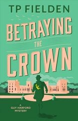 Betraying the Crown цена и информация | Детективы | kaup24.ee
