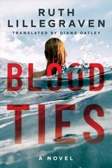 Blood Ties: A Novel hind ja info | Fantaasia, müstika | kaup24.ee