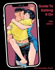 Guide to Getting It on 10th ed. цена и информация | Самоучители | kaup24.ee