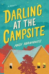 Darling at the Campsite: A Novel hind ja info | Fantaasia, müstika | kaup24.ee