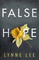 False Hope цена и информация | Фантастика, фэнтези | kaup24.ee