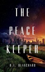 Peacekeeper: A Novel hind ja info | Fantaasia, müstika | kaup24.ee
