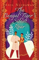 Bengal Tiger's Silent Roar цена и информация | Романы | kaup24.ee