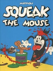 Squeak The Mouse цена и информация | Фантастика, фэнтези | kaup24.ee