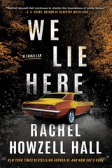 We Lie Here: A Thriller цена и информация | Фантастика, фэнтези | kaup24.ee