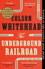 Underground Railroad: A Novel hind ja info | Fantaasia, müstika | kaup24.ee