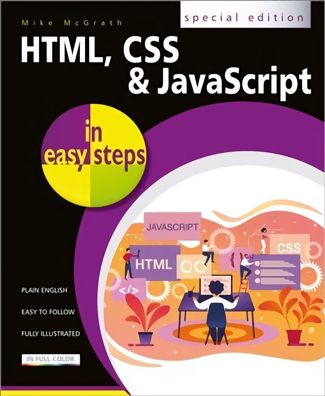 HTML, CSS and JavaScript in easy steps цена и информация | Majandusalased raamatud | kaup24.ee