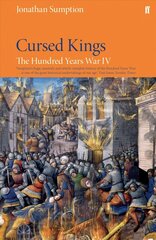 Hundred Years War Vol 4: Cursed Kings Main, Volume 4 hind ja info | Ajalooraamatud | kaup24.ee