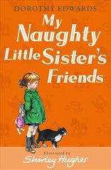 My Naughty Little Sister's Friends 2nd edition цена и информация | Книги для подростков и молодежи | kaup24.ee