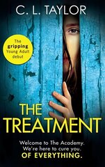 Treatment: The Gripping Twist-Filled Ya Thriller from the Million Copy Sunday Times Bestselling Author of the Escape цена и информация | Книги для подростков и молодежи | kaup24.ee