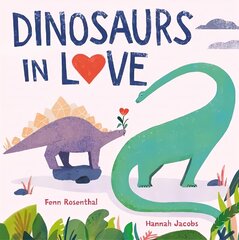 Dinosaurs in Love цена и информация | Книги для малышей | kaup24.ee