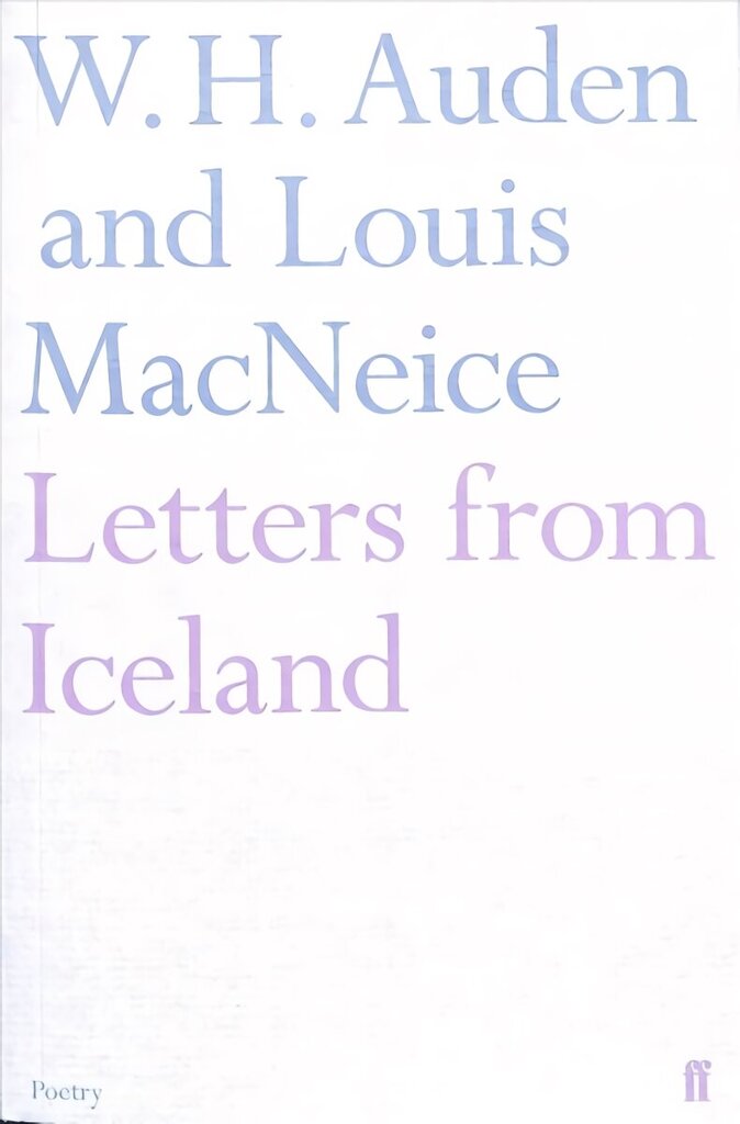 Letters from Iceland Main hind ja info | Reisiraamatud, reisijuhid | kaup24.ee