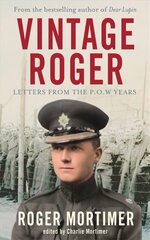 Vintage Roger: Letters from the POW Years цена и информация | Биографии, автобиогафии, мемуары | kaup24.ee