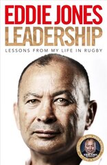 Leadership: Lessons From My Life in Rugby цена и информация | Биографии, автобиогафии, мемуары | kaup24.ee