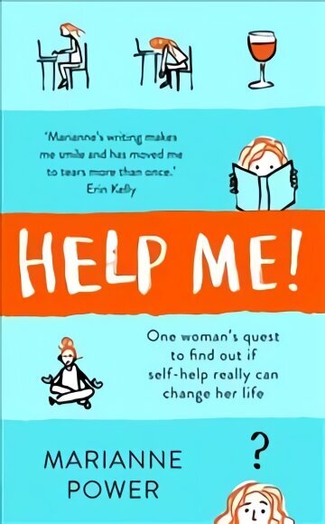 Help Me!: One Woman's Quest to Find Out if Self-Help Really Can Change Her Life hind ja info | Elulooraamatud, biograafiad, memuaarid | kaup24.ee