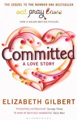 Committed: A Love Story цена и информация | Биографии, автобиогафии, мемуары | kaup24.ee