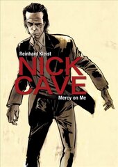 Nick Cave: Mercy on Me hind ja info | Elulooraamatud, biograafiad, memuaarid | kaup24.ee
