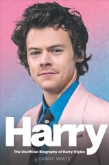 Harry: The Unauthorized Biography hind ja info | Elulooraamatud, biograafiad, memuaarid | kaup24.ee