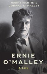 Ernie O'Malley: A Life цена и информация | Биографии, автобиогафии, мемуары | kaup24.ee