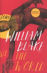 William Blake vs the World hind ja info | Elulooraamatud, biograafiad, memuaarid | kaup24.ee