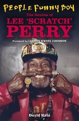 People Funny Boy: The Genius of Lee 'Scratch' Perry hind ja info | Elulooraamatud, biograafiad, memuaarid | kaup24.ee