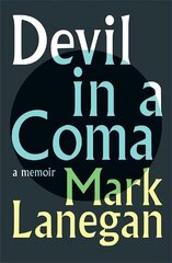 Devil in a Coma цена и информация | Биографии, автобиогафии, мемуары | kaup24.ee