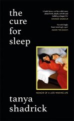 Cure for Sleep hind ja info | Elulooraamatud, biograafiad, memuaarid | kaup24.ee