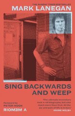 Sing Backwards and Weep: The Sunday Times Bestseller цена и информация | Биографии, автобиогафии, мемуары | kaup24.ee