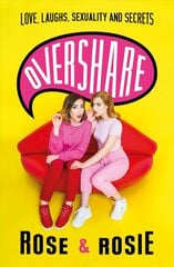 Overshare: Love, Laughs, Sexuality and Secrets hind ja info | Elulooraamatud, biograafiad, memuaarid | kaup24.ee