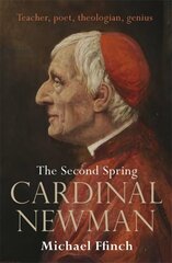 Cardinal Newman hind ja info | Elulooraamatud, biograafiad, memuaarid | kaup24.ee
