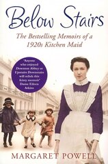 Below Stairs: The Bestselling Memoirs of a 1920s Kitchen Maid Unabridged edition hind ja info | Elulooraamatud, biograafiad, memuaarid | kaup24.ee