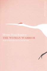 Woman Warrior: Picador Classic Main Market Ed. hind ja info | Elulooraamatud, biograafiad, memuaarid | kaup24.ee