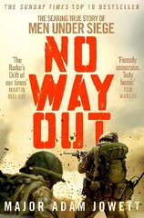 No Way Out: The Searing True Story of Men Under Siege цена и информация | Биографии, автобиогафии, мемуары | kaup24.ee