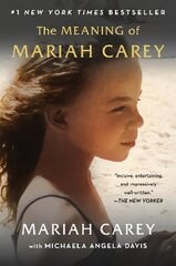 Meaning of Mariah Carey цена и информация | Биографии, автобиогафии, мемуары | kaup24.ee